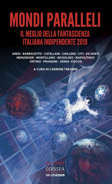 Mondi paralleli. Il meglio della fantascienza italiana indipendente 2019 - copertina