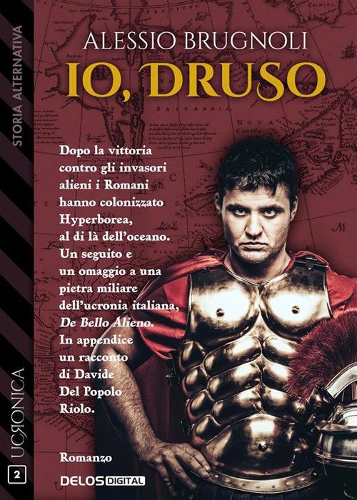 Io, Druso - Alessio Brugnoli - ebook