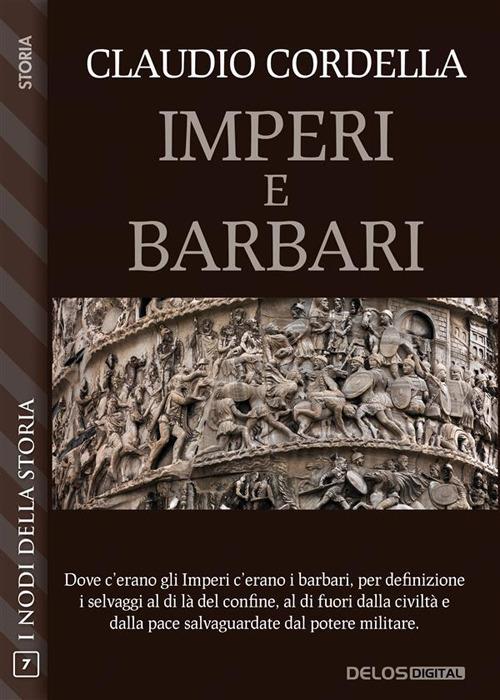 Imperi e barbari - Claudio Cordella - ebook