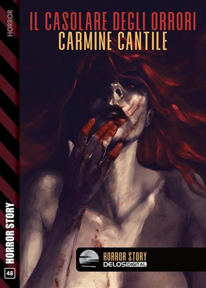 Il casolare degli orrori - Carmine Cantile - ebook