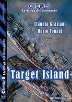 Target island. Chew-9