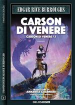 Carson di Venere. Carson di Venere. Vol. 3