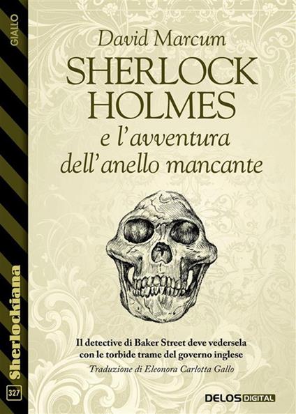 Sherlock Holmes e l'avventura dell'anello mancante - David Marcum - ebook