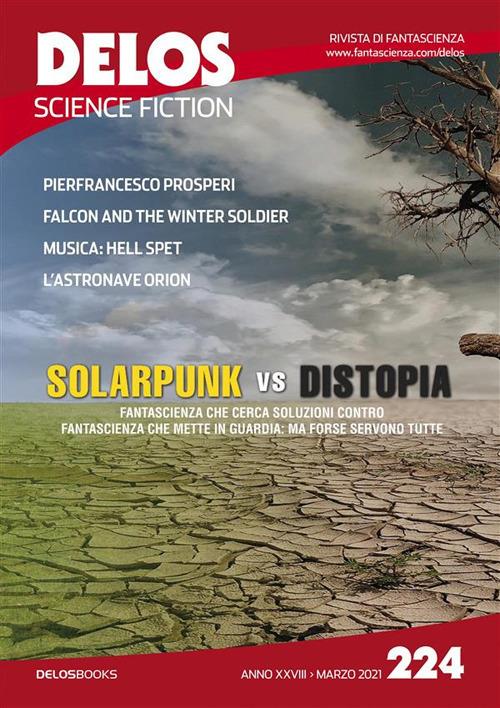 Delos Science Fiction (2021). Vol. 224 - Carmine Treanni - ebook