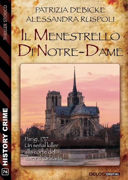 Il menestrello di Notre-Dame - Patrizia Debicke,Alessandra Ruspoli - ebook