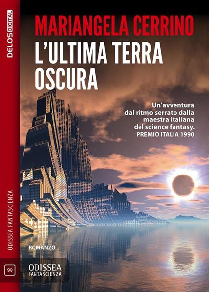 L'ultima terra oscura - Mariangela Cerrino - ebook