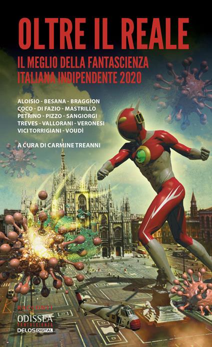 Oltre il reale. Il meglio della fantascienza italiana indipendente 2020 - copertina