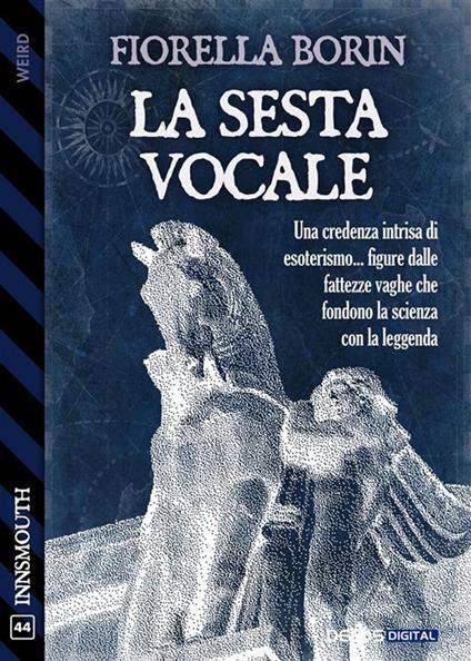 La sesta vocale - Fiorella Borin - ebook