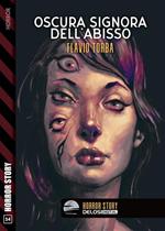Oscura signora dell'abisso