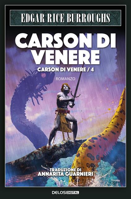 Carson di Venere. Carson di Venere - Edgar Rice Burroughs - copertina