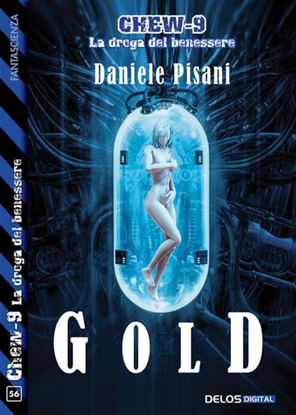 Gold. Chew-9 - Daniele Pisani - ebook