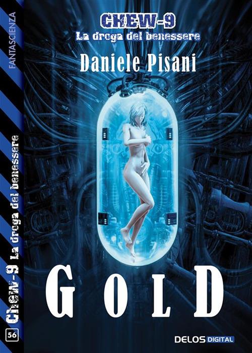 Gold. Chew-9 - Daniele Pisani - ebook