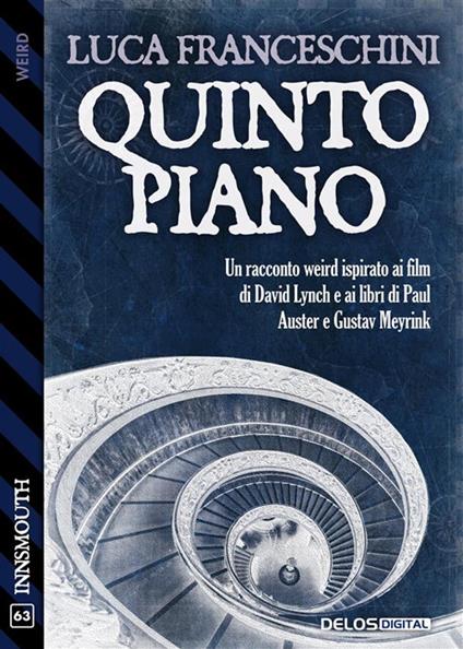 Quinto piano - Luca Franceschini - ebook