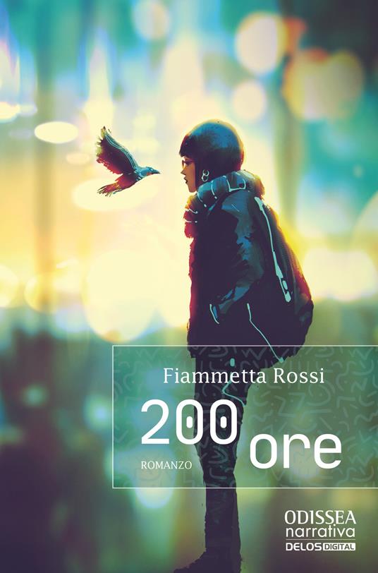 200 ore - Fiammetta Rossi - copertina