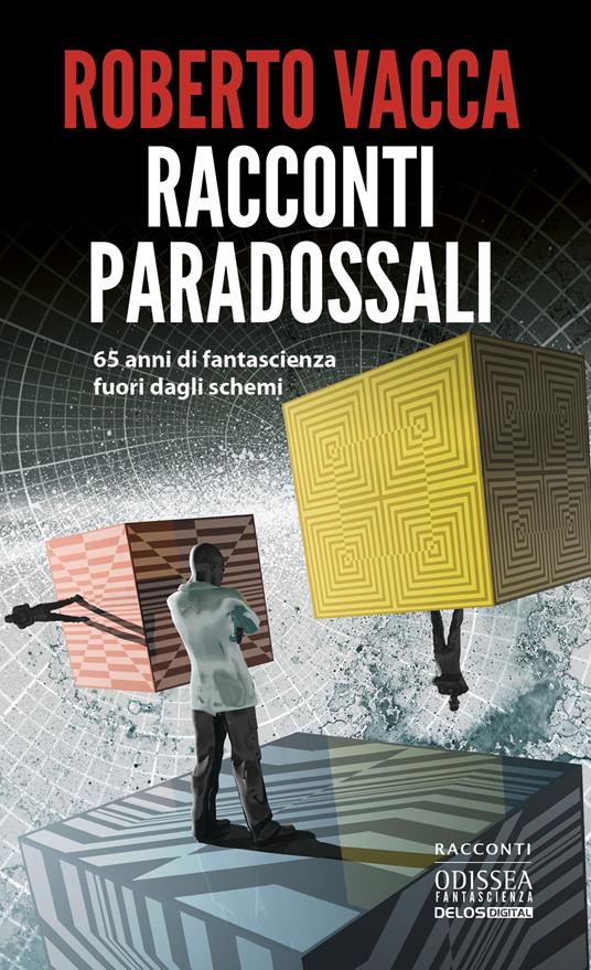 Racconti paradossali - Roberto Vacca - copertina