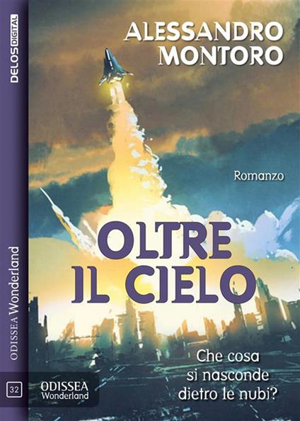 Oltre il cielo - Alessandro Montoro - ebook