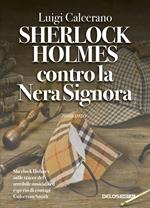 Sherlock Holmes contro la nera signora
