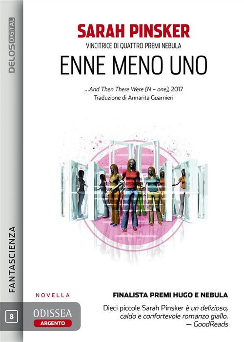 Enne meno uno - Sarah Pinsker - ebook