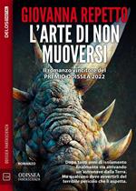 L' arte di non muoversi