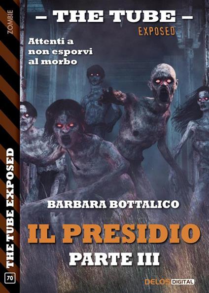 Il presidio. 3 - Barbara Bottalico - ebook