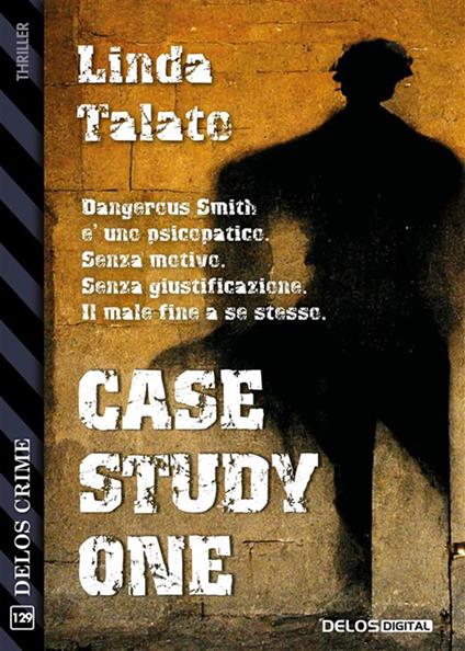 Case Study One - Linda Talato - ebook