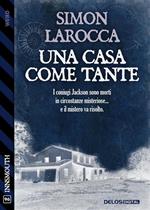 Una casa come tante