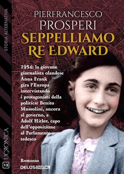 Seppelliamo Re Edward - Pierfrancesco Prosperi - ebook