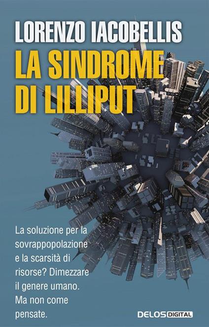 La sindrome di Lilliput - Lorenzo Iacobellis - ebook
