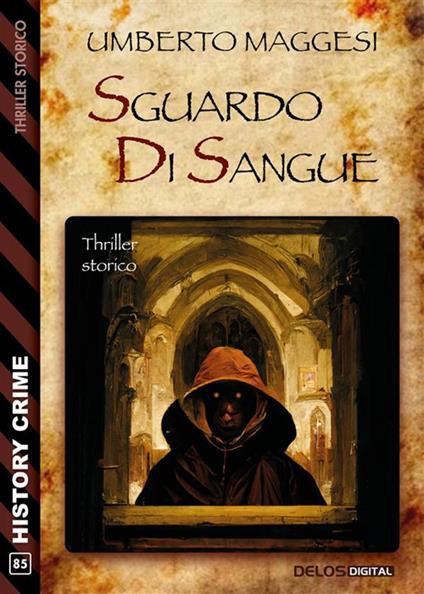 Sguardo di sangue - Umberto Maggesi - ebook