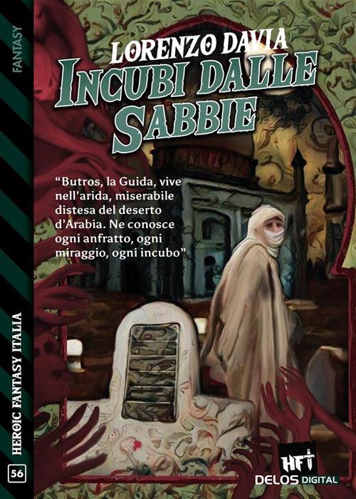 Incubi dalle sabbie - Lorenzo Davia - ebook