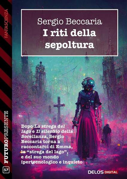 Il riti della sepoltura - Sergio Beccaria - ebook