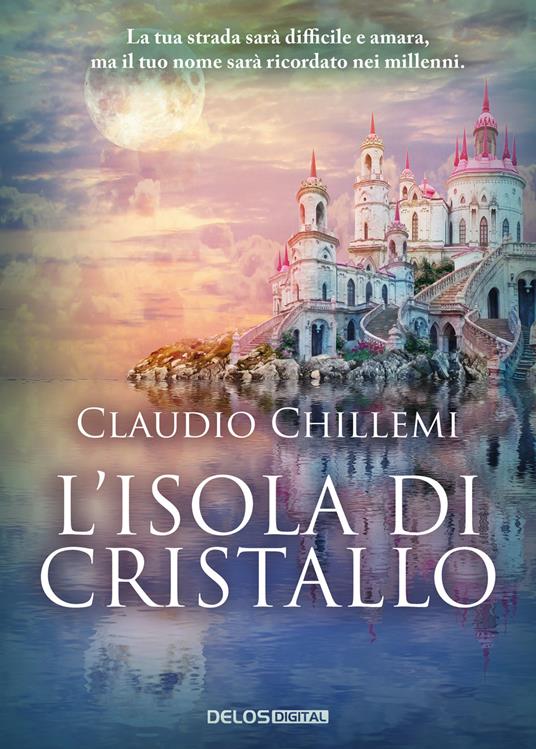 L' isola di cristallo - Claudio Chillemi - copertina
