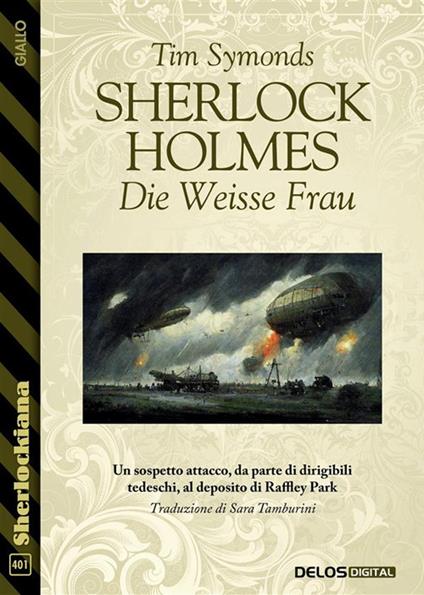 Sherlock Holmes. Die Weisse Frau - Tim Symonds - ebook
