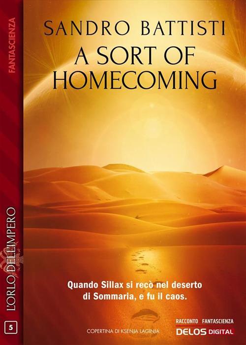 A sort of homecoming - Sandro Battisti - ebook