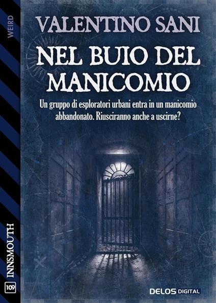 Nel buio del manicomio - Valentino Sani - ebook