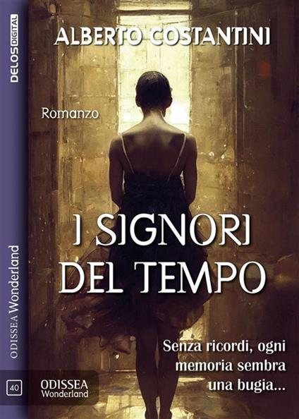 I Signori del Tempo - Alberto Costantini - ebook