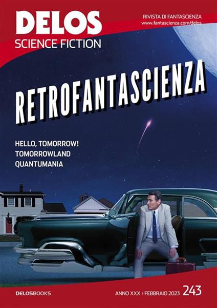 Delos Science Fiction. Vol. 243 - Carmine Treanni - ebook