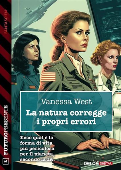 La natura corregge i propri errori - Vanessa West - ebook