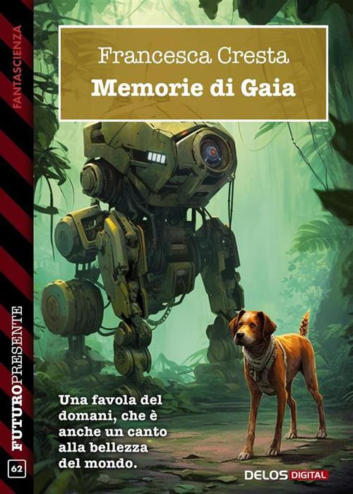 Memorie di Gaia - Francesca Cresta - ebook