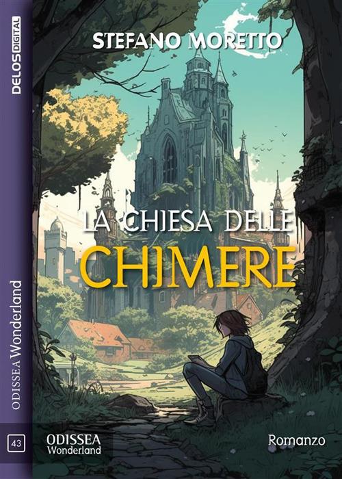 La chiesa delle chimere - Stefano Moretto - ebook