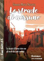 Le strade di Nessuno