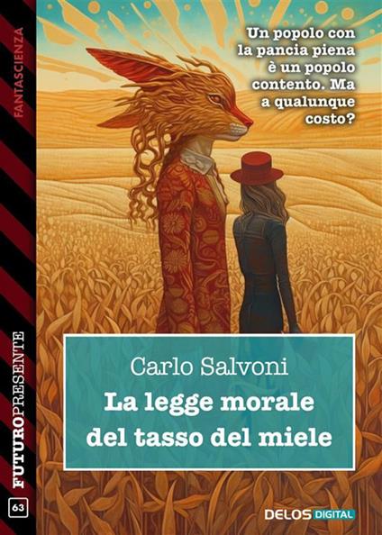 La legge morale del tasso del miele - Carlo Salvoni - ebook