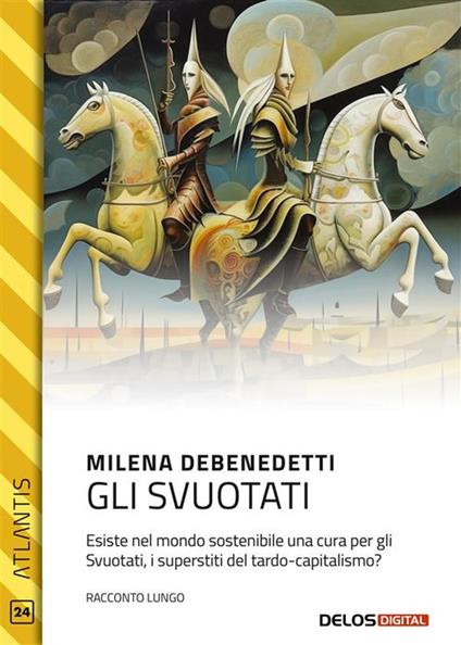Gli svuotati - Milena Debenedetti - ebook