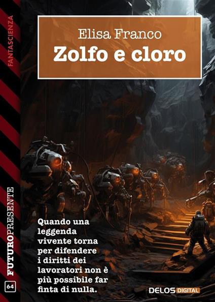 Zolfo e cloro - Elisa Franco - ebook