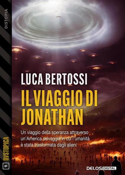 Il viaggio di Jonathan - Luca Bertossi - ebook