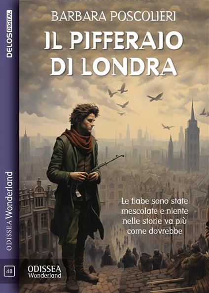 Il pifferaio di Londra - Barbara Poscolieri - ebook