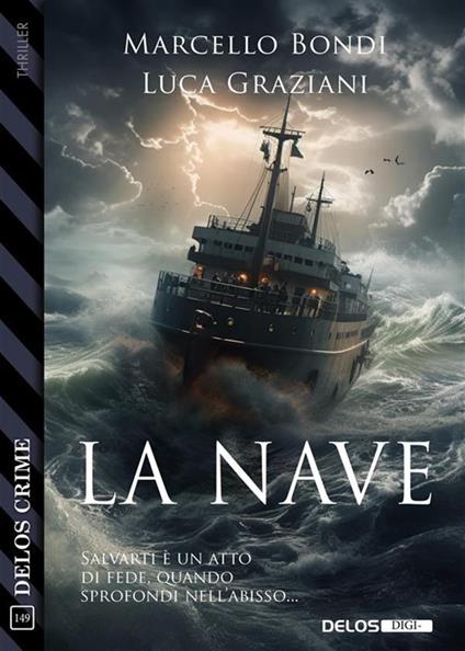 La nave - Marcello Bondi,Luca Graziani - ebook