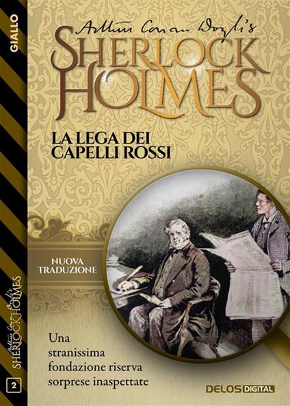 Sherlock Holmes. La lega dei capelli rossi - Arthur Conan Doyle - ebook