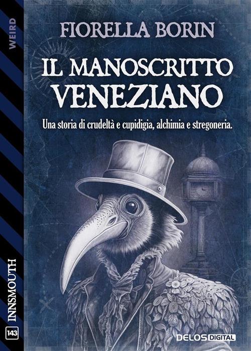 Il manoscritto veneziano - Fiorella Borin - ebook
