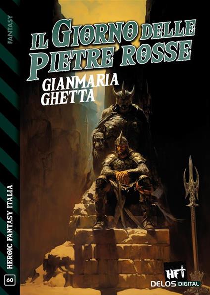 Il giorno delle pietre rosse - Gianmaria Ghetta - ebook